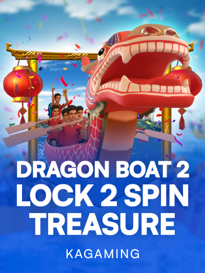 Game card image for Dragon Boat 2 Lock 2 Spin Treasure